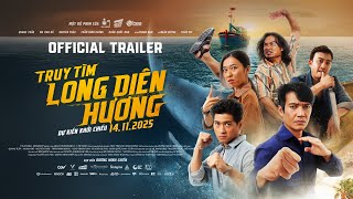Truy Tìm Long Diên Hương előzetes