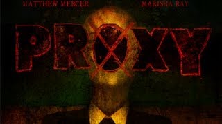 Proxy: A Slender Man Story előzetes