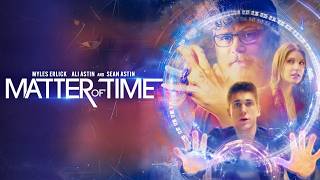 Matter of Time előzetes