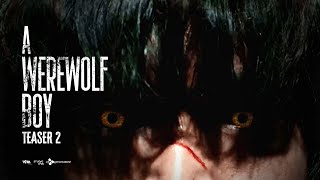 A Werewolf Boy előzetes