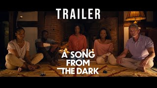 A Song from the Dark előzetes