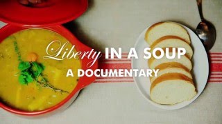 Liberty in a Soup előzetes