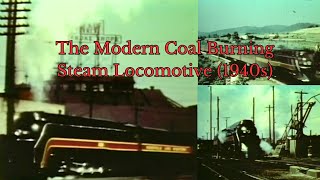 The Modern Coal Burning Steam Locomotive előzetes