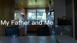 My Father and Me előzetes