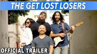 The Get Lost Losers előzetes