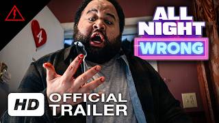 All Night Wrong előzetes