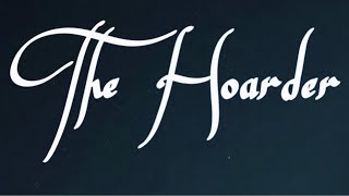 The Hoarder előzetes