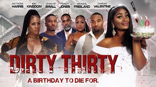 Dirty Thirty előzetes