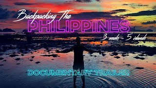 Backpacking The Philippines: 3 Weeks, 5 Islands előzetes