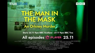 The Man in the Mask: An Orkney Murder előzetes