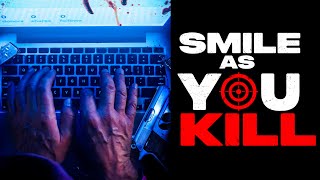 Smile as You Kill előzetes