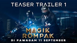 Magik Rompak előzetes