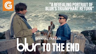 blur: To the End előzetes