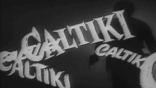 Caltiki il mostro immortale előzetes