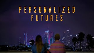 Personalized Futures előzetes