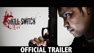 The Kill-Switch előzetes
