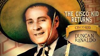 The Cisco Kid Returns előzetes
