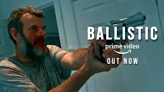 Ballistic előzetes