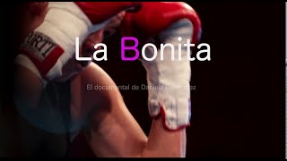 La Bonita előzetes