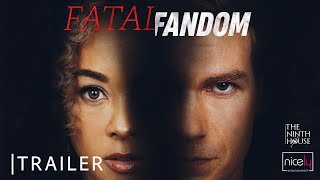 Fatal Fandom előzetes