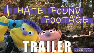 I Hate Found Footage előzetes