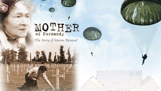 Mother of Normandy: The Story of Simone Renaud előzetes