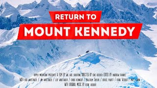 Return to Mount Kennedy előzetes