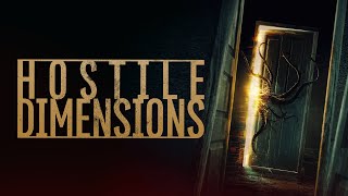 Hostile Dimensions előzetes