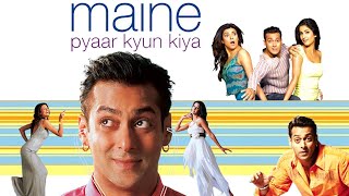 मैंने प्यार क्यूँ किया előzetes