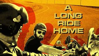 A Long Ride Home előzetes