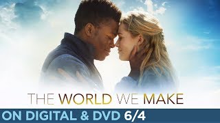 The World We Make előzetes