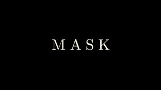 MASK előzetes