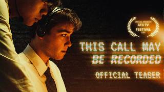 This Call May Be Recorded előzetes