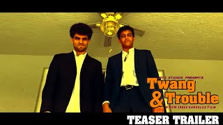 Twang & Trouble előzetes