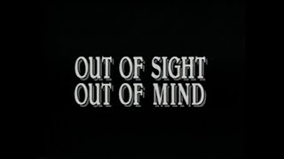 Out of Sight, Out of Mind előzetes