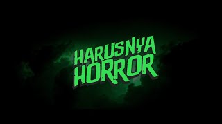 Harusnya Horror előzetes