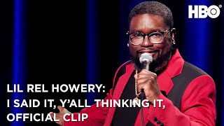 Lil Rel Howery: I Said It. Y'all Thinking It. előzetes