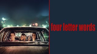 Four Letter Words előzetes