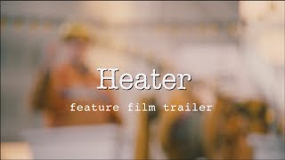 Heater előzetes
