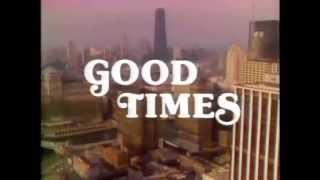 Good Times előzetes