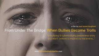 From Under The Bridge: When Bullies Become Trolls előzetes