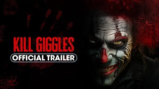 Kill Giggles előzetes