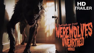 Werewolves Unearthed előzetes