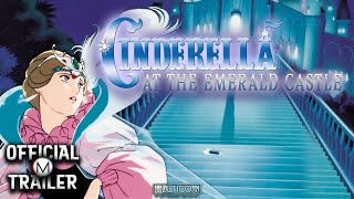 Cinderella: Conspiracy at the Emerald Castle előzetes