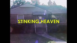 Stinking Heaven előzetes