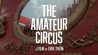 The Amateur Circus előzetes
