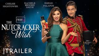 The Nutcracker Wish előzetes