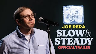 Joe Pera: Slow & Steady előzetes
