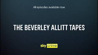 The Beverley Allitt Tapes előzetes
