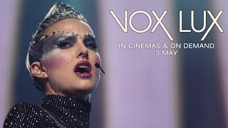 Vox Lux előzetes